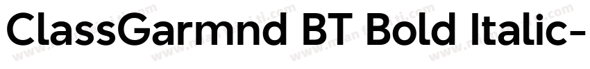 ClassGarmnd BT Bold Italic字体转换